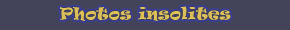Photos insolites