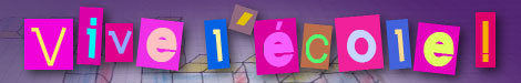 Vive l'école !