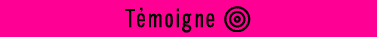 Témoigne