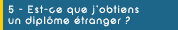 Est-ce que j'obtiens un diplôme étranger ?