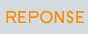 Réponse
