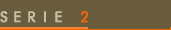Série 2
